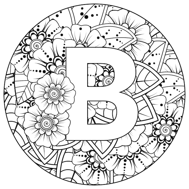 Раскраска буква B с цветочным орнаментом Менди в этническом восточном стиле