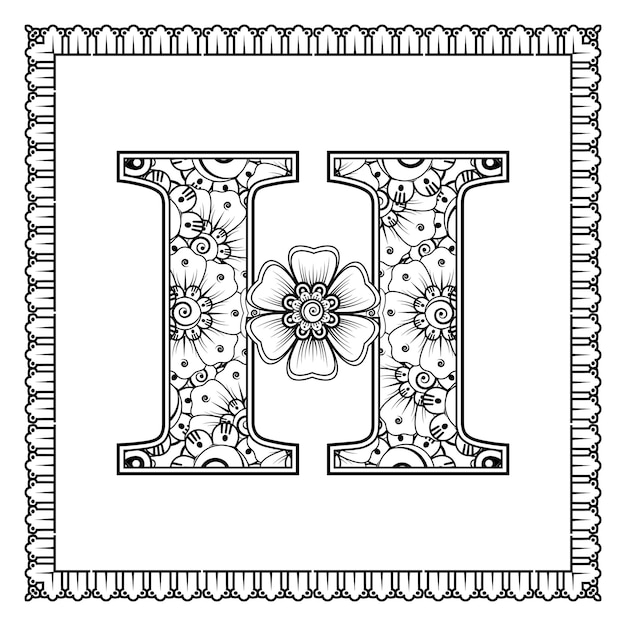 Letter H made of flowers in mehndi style coloring book page outline handdraw vector illustration