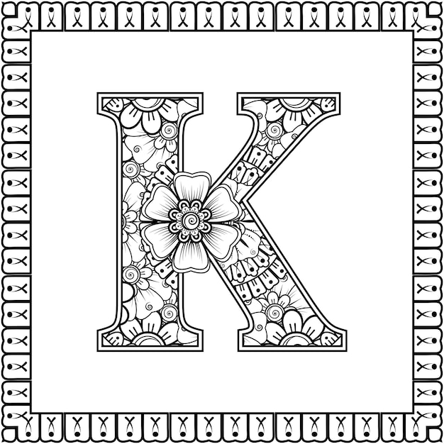 Letter K made of flowers in mehndi style coloring book page outline handdraw vector illustration