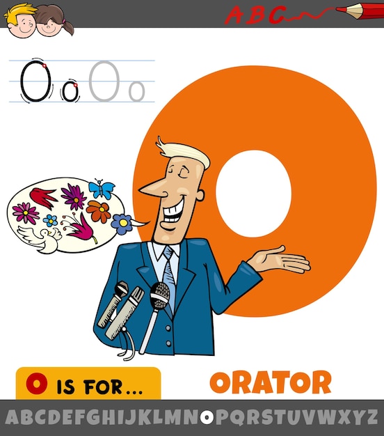 Letter o from alphabet with orator character