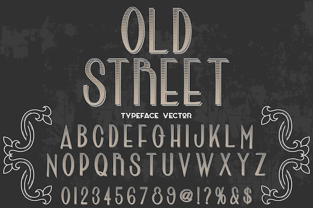 Lettering alfabeto font design vecchia strada