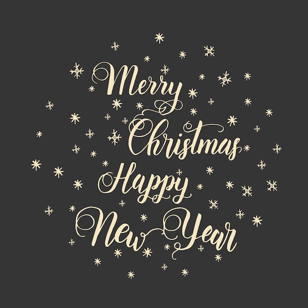 Lettering calligraphy phrase. hand made motivation quote. merry christmas and happy new year vector