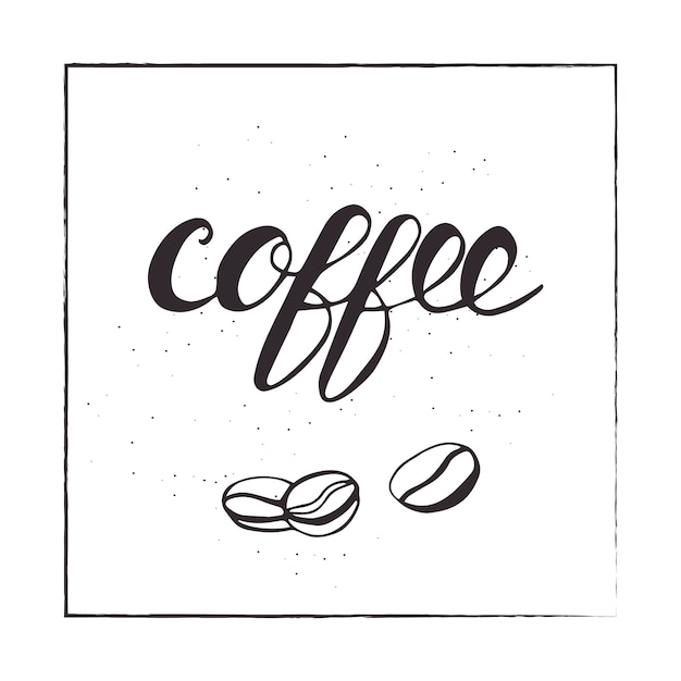 Lettering coffee and beans. vector illustration.