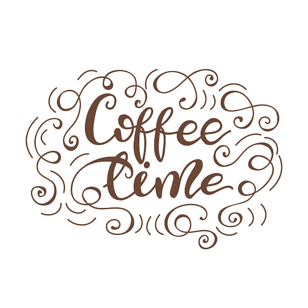 Lettering coffee time. vector illustration.