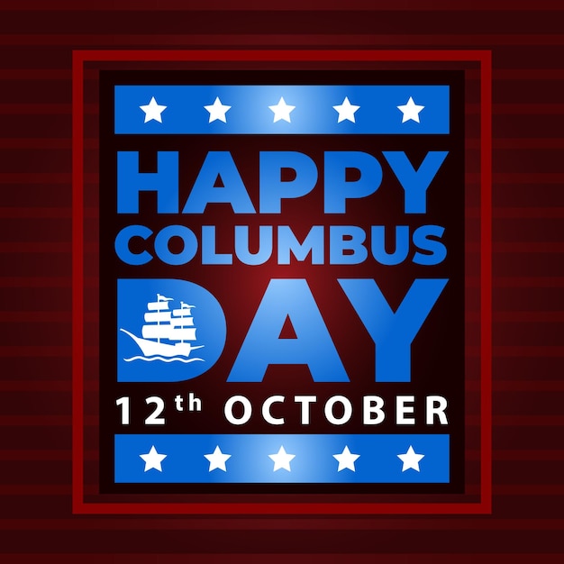 Lettering Happy Columbus Day.