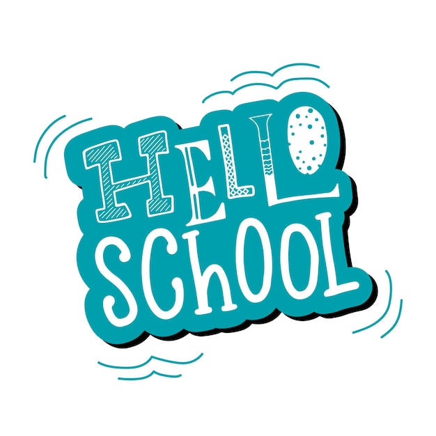 Vector lettering illustration hello school on white background cute handmade typography poster to first day of school great design print for banner fabric sticker postcard icon card