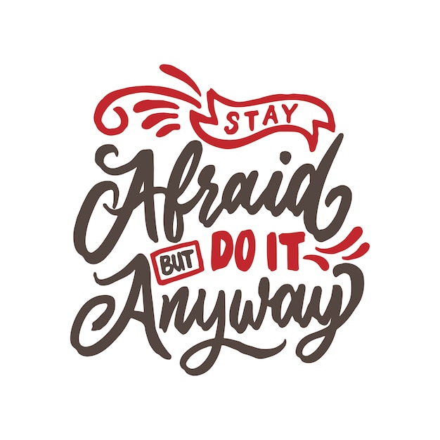 Vector lettering motivational quotes background design