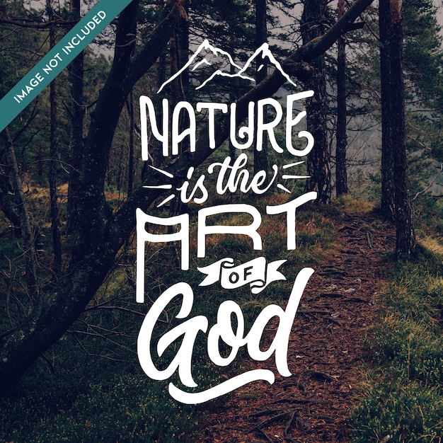 Vector lettering and quote design of nature