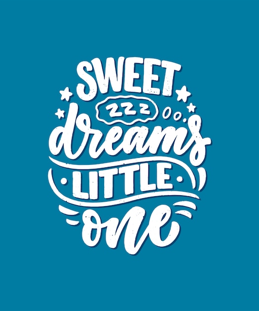 Lettering slogan about sleep and good night