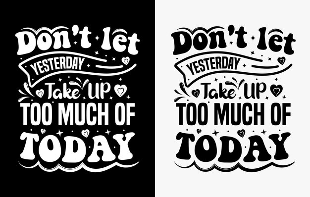 Lettering t-shirt design, Motivational Saying T-shirt Design, typography t-shirt design