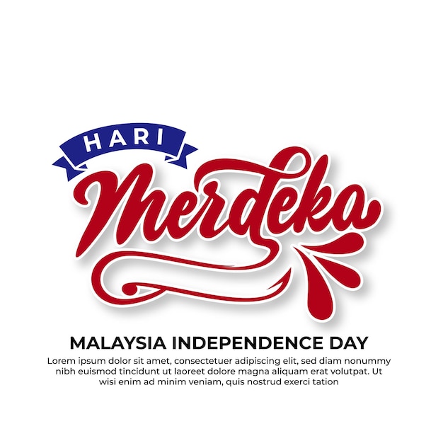 Lettering text of hari merdeka malaysia independence day