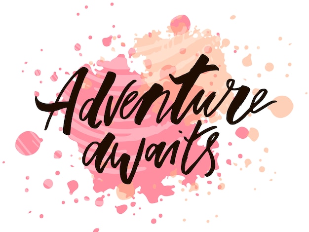 Vector lettering with phrase adventure.