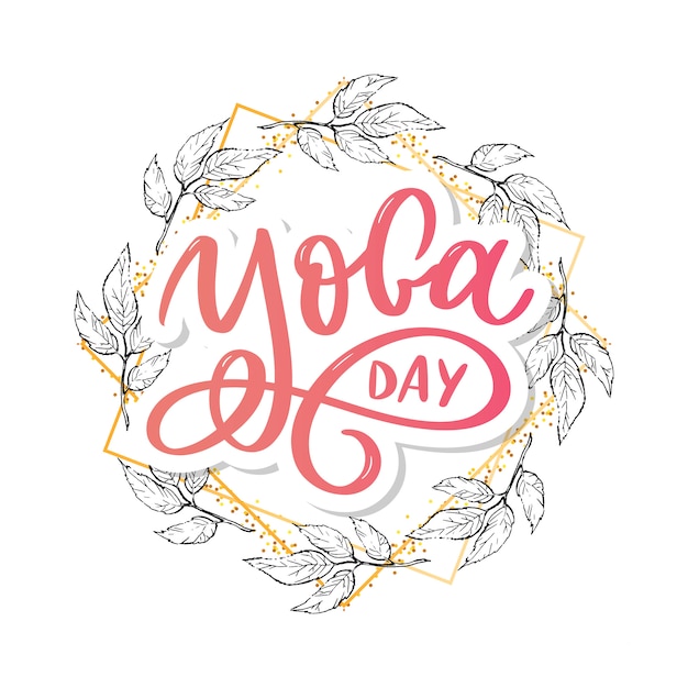 Vector lettering yoga day  design