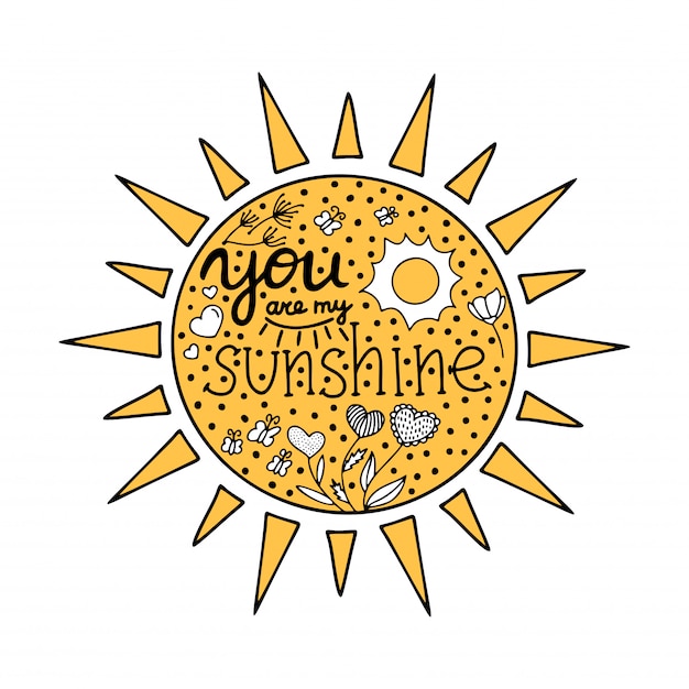 Lettering you are my sunshine