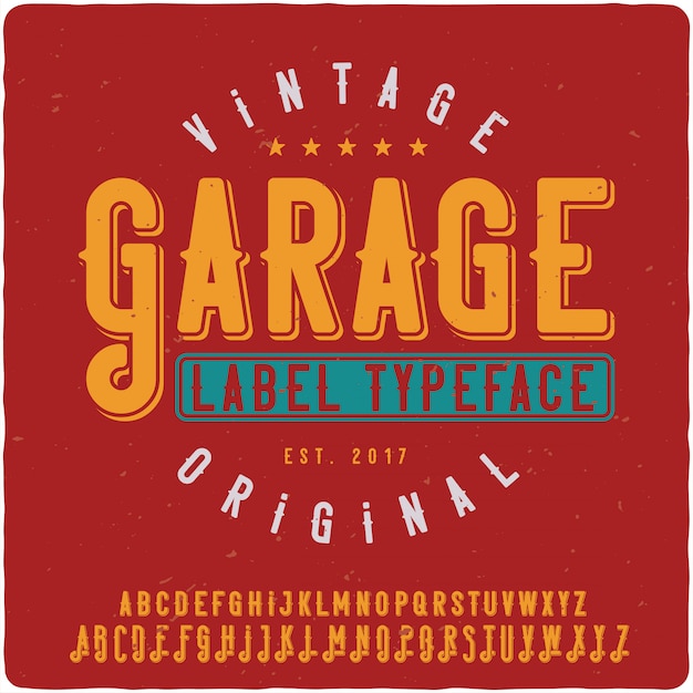 Lettertype garage-label