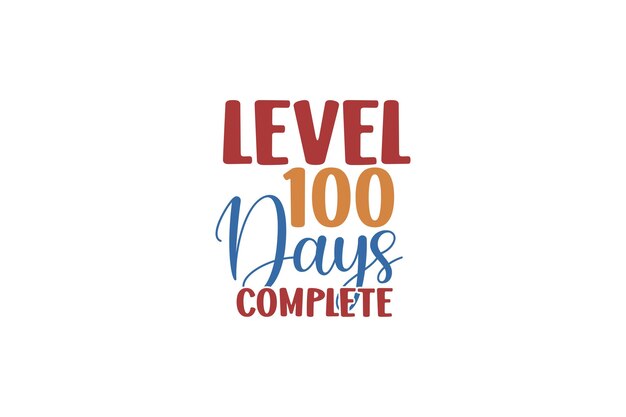 Level 100 Days Complete