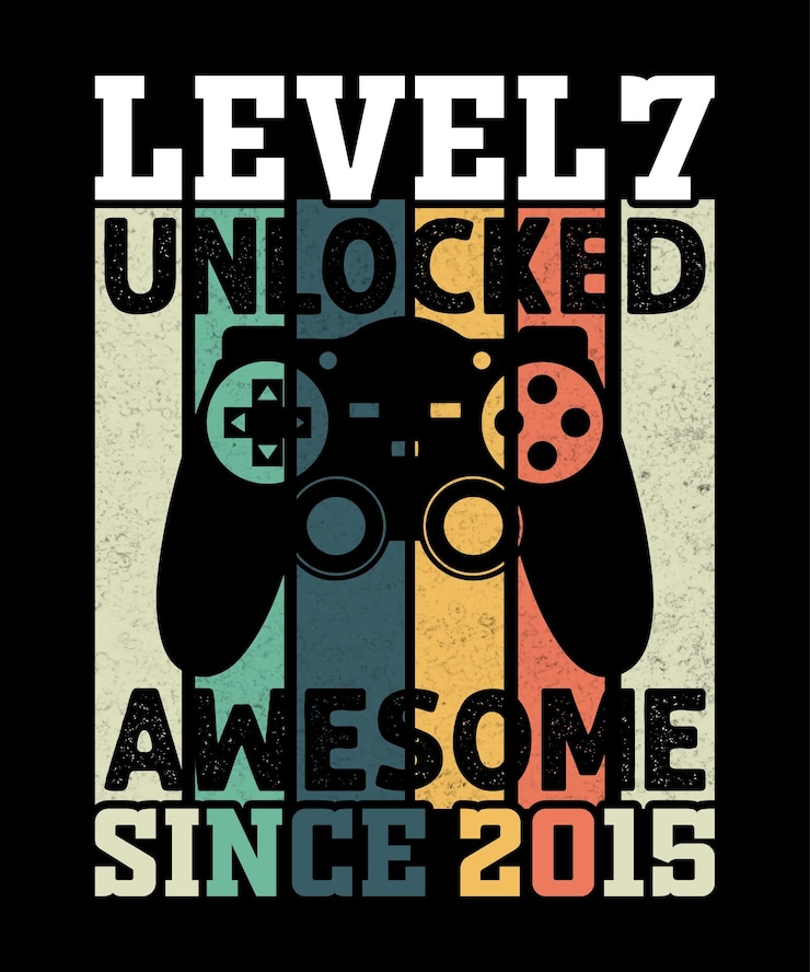 Level 7 unlocked awesome since 2015.
GAMING T shirt Design.
