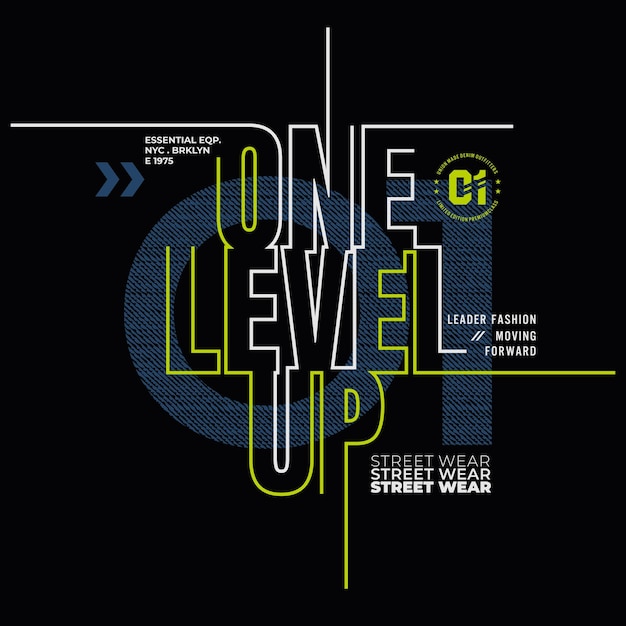 Level up typography t shirt and other uses.