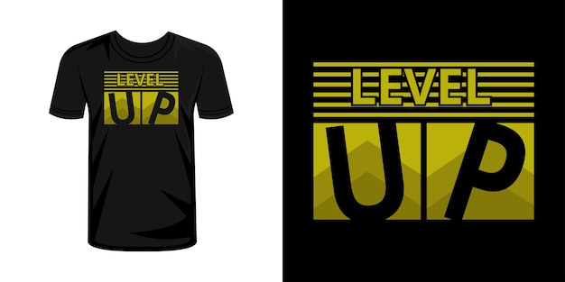 Vector level up typography tshirt design