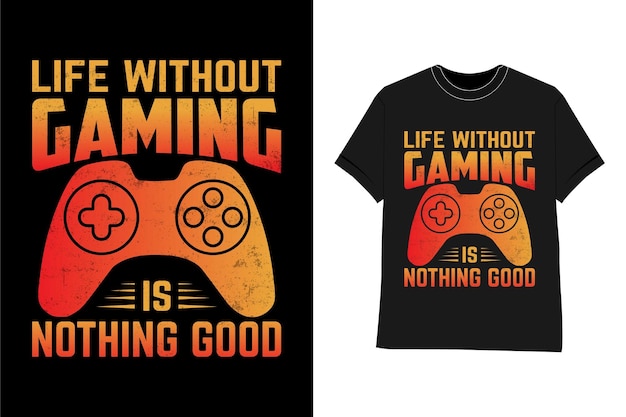 Leven zonder gaming is niets goeds game t-shirt game controller