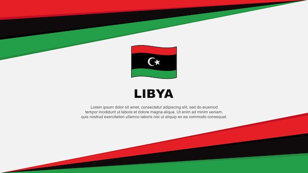 Libya Flag Abstract Background Design Template Libya Independence Day Banner Cartoon Vector Illustration Libya Flag