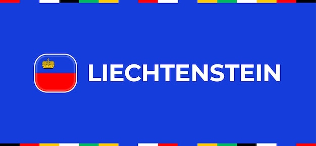 Liechtensteinse vlag voetbal 2024 toernooi