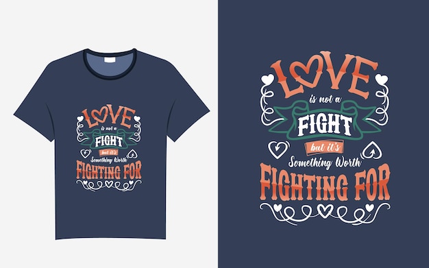 Vector liefde citaat typografie t-shirt ontwerp