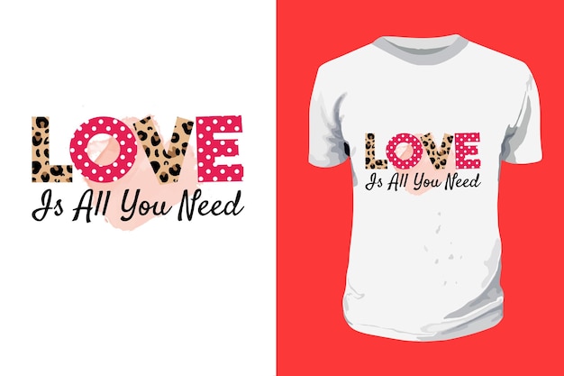 Liefde is alles wat je nodig hebt Sublimatie Valentijnsdag typografie citaten ontwerpen romantische belettering van liefde