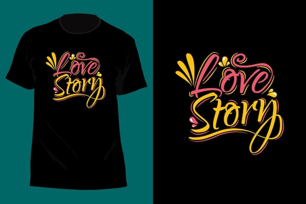 Liefdesverhaal typografie T-shirtontwerp