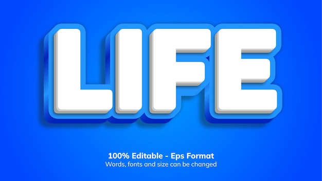 Vector life 3d modern text effect