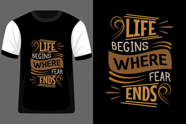 人生は恐怖がタイポグラフィTシャツデザインを終えるところから始まります