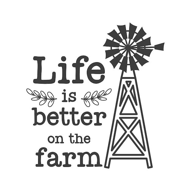 Life is better on the farm farmhouse quotes. Farmhouse Saying. Farm Life sign. Southern quotes.