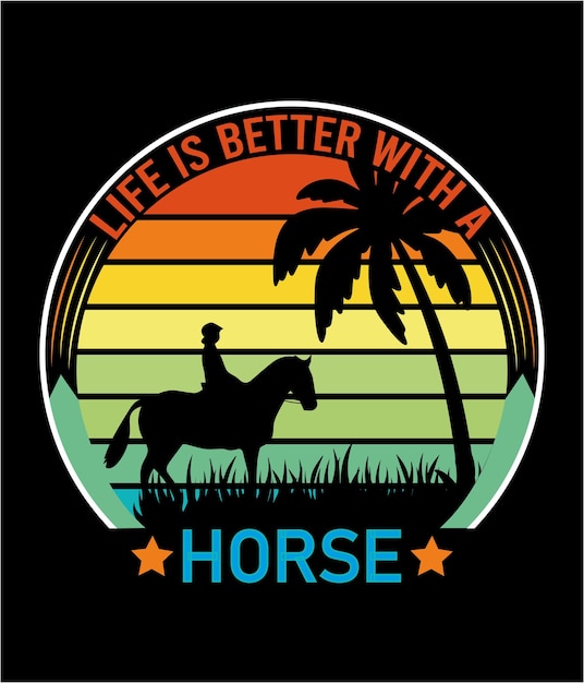 ベクトル 馬、馬のヴィンテージtシャツのデザインで人生はより良いです。