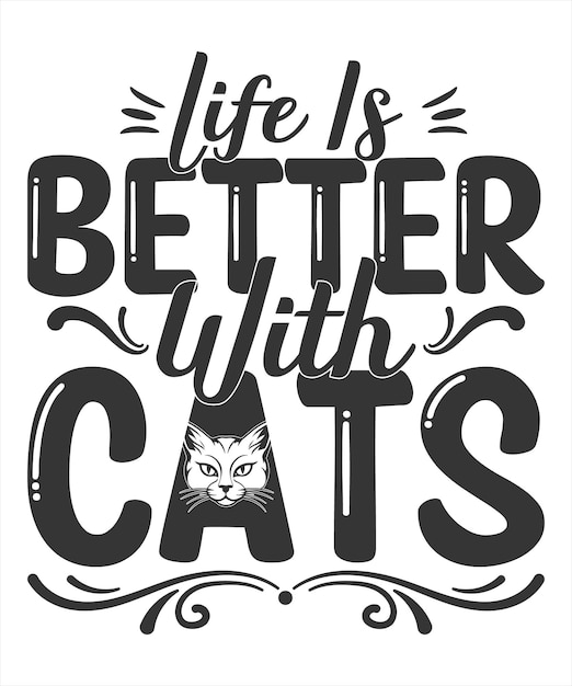 고양이와 함께 인생은 더 습니다 무료 티셔츠 디자인