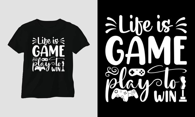 Gaming Quotes - Life is a game play to win - Gambling, joystick Vector.  Gaming t shirt design. 9763638 Vector Art at Vecteezy