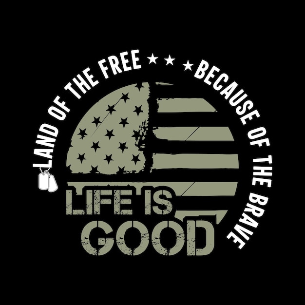 Life is good veteran logo design