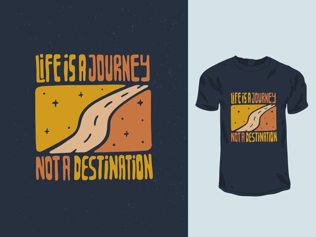 Vettore la vita è un viaggio, non una t-shirt con citazioni di destinazione