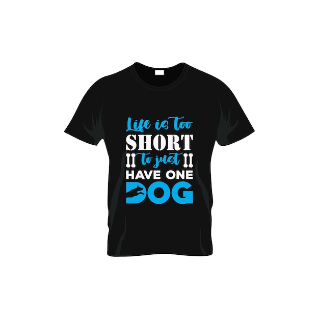 人生は短すぎて犬のタイポグラフィ t シャツのデザイン