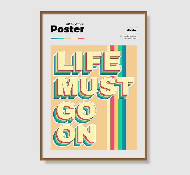 Life Must Go On Editable Poster With Text Effect