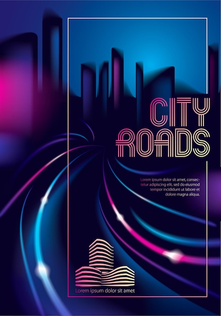 Vettore tracce di luce sulla strada di una grande città di notte. effetto vettoriale bellissimo sfondo. sfocare lo sfondo scuro colorato con il paesaggio cittadino, le silhouette degli edifici skyline. brochure, volantino, copertina, poster o