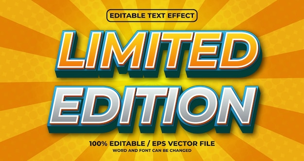 Limited edition editable text effect