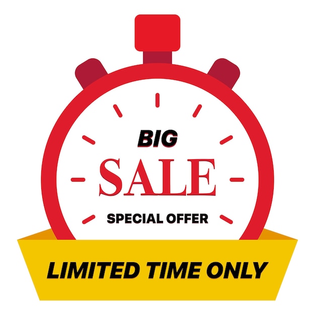Limited time only big sale