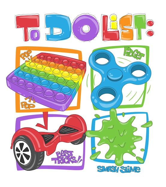 Vector to do list lettering with colorful different toys drawing for t-shirt print design