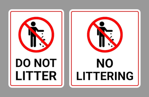 Vector do not litter sign and no littering sign