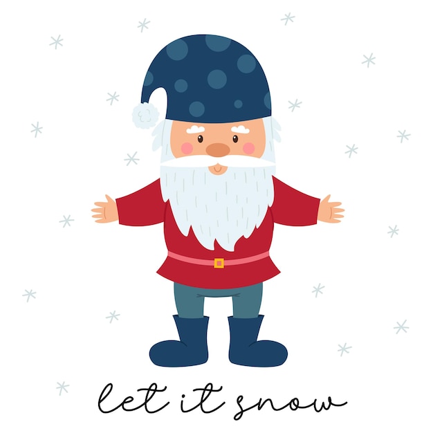 A little gnome with a beard and a blue polka dot hat stands and smiles A postcard with small dwarf and the words Let it snow Cute cartoon old man a character on a background of snowflakes