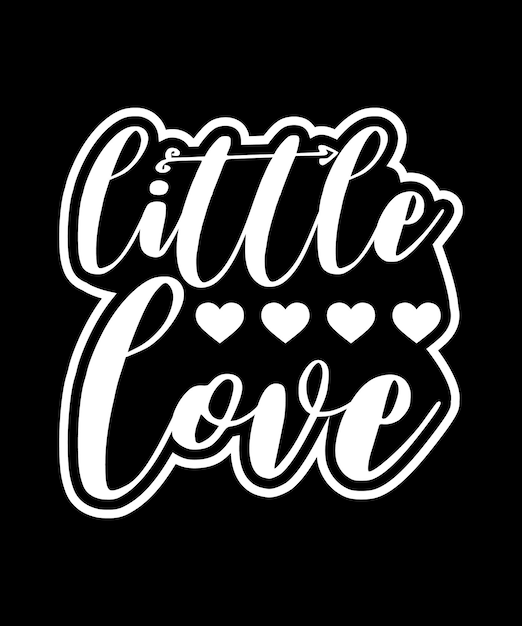 Little Love Valentine's day T-Shirt