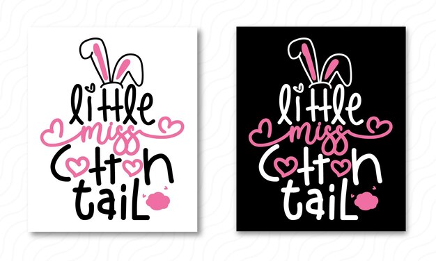 Vettore little miss cotton tail - typgraphy t shirt vector, simpatiche orecchie da coniglio con cuori.