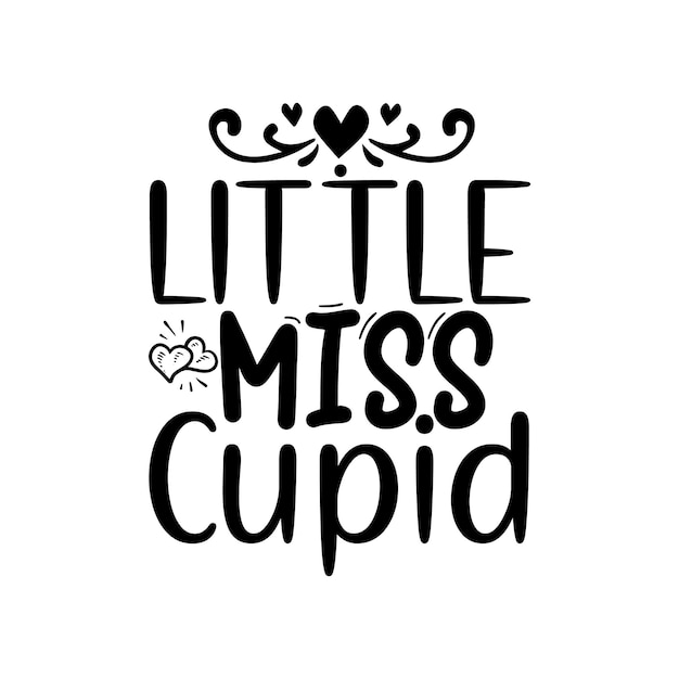 Little Miss Cupido Belettering ontwerp voor wenskaarten Muismatten Prints Kaarten en Posters