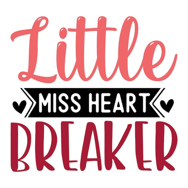 Little miss heart breaker SVG