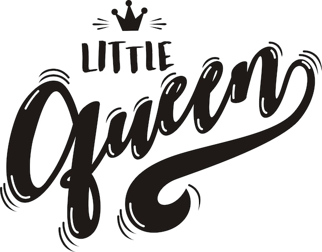Vector little queen lettering
